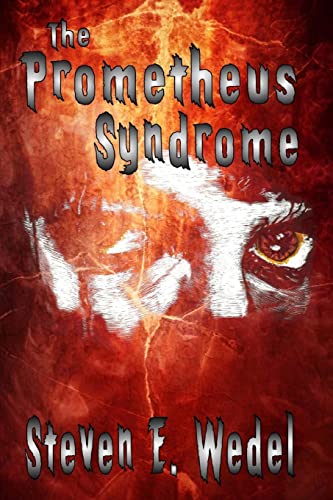 Stock image for The Prometheus Syndrome for sale by HPB-Emerald
