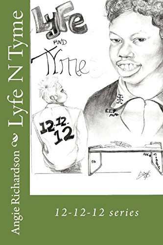 9780692468630: Lyfe N Tyme: 12-12-12 series: Volume 2