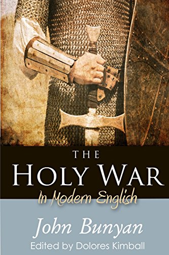 Stock image for The Holy War: In Modern English for sale by KuleliBooks