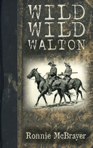 Stock image for Wild Wild Walton for sale by GF Books, Inc.