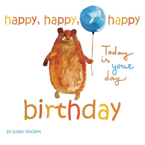 Beispielbild fr Happy, Happy, Happy Birthday zum Verkauf von Lucky's Textbooks