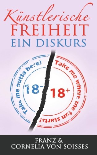Stock image for Knstlerische Freiheit: Ein Diskurs for sale by Revaluation Books