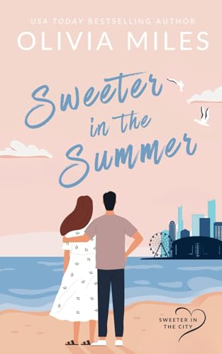 9780692474778: Sweeter in the Summer