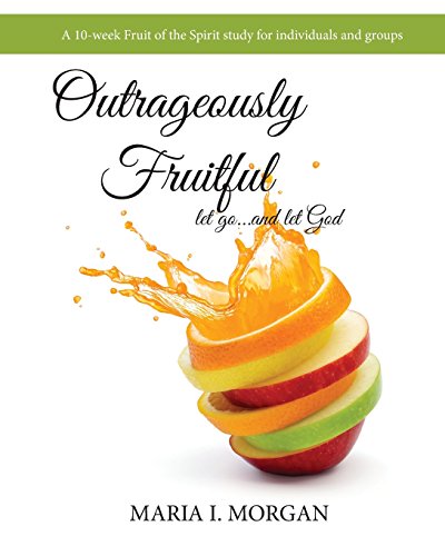 Stock image for Outrageously Fruitful for sale by SecondSale