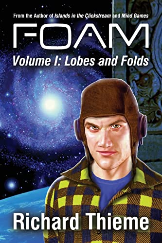 Stock image for Foam: Volume 1 Lobes and Folds for sale by THE SAINT BOOKSTORE