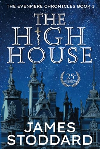 Beispielbild fr The High House : The Evenmere Chronicles Book 1 zum Verkauf von Better World Books