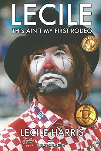 Beispielbild fr Lecile: This Ain't My First Rodeo zum Verkauf von HPB-Red