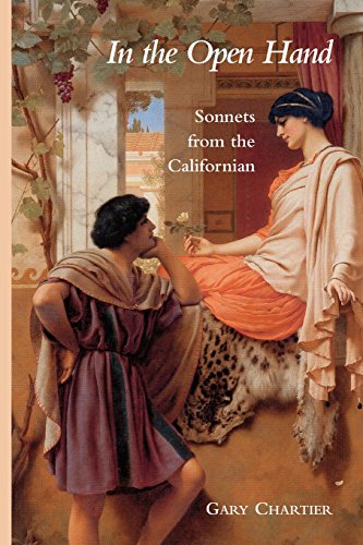 Stock image for In the Open Hand: Sonnets from the Californian for sale by Revaluation Books