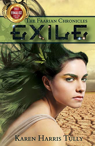 9780692477502: The Faarian Chronicles: Exile: Volume 1