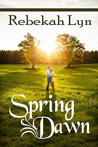 Stock image for Spring Dawn (Seasons of Faith) for sale by Lucky's Textbooks