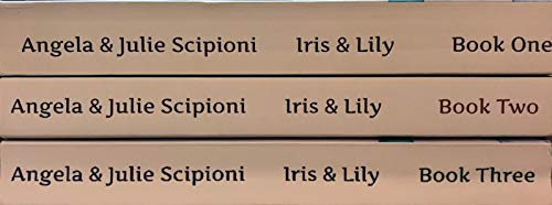 Beispielbild für Iris & Lily: Book Three zum Verkauf von Discover Books