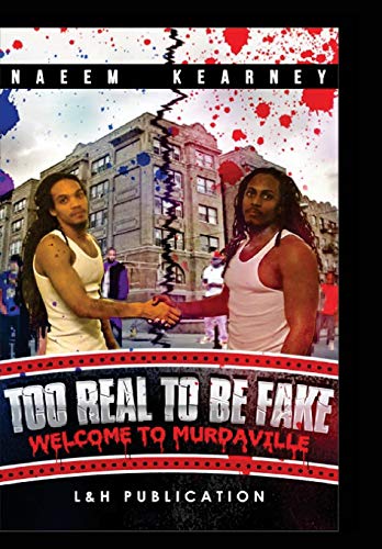 9780692484623: Too Real to be Fake: Welcome to murdaville
