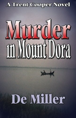 9780692486177: Murder in Mount Dora: Volume 1