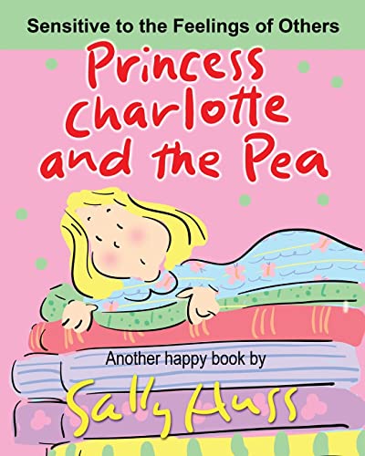 Stock image for PRINCESS CHARLOTTE AND THE PEA for sale by Decluttr