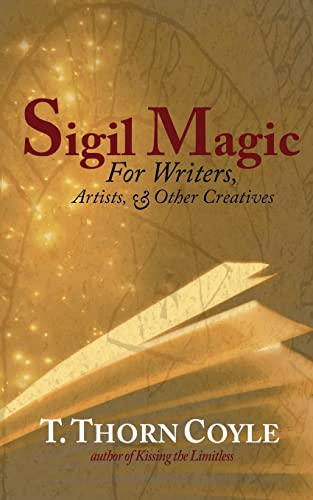 Stock image for Sigil Magic: for Writers and Other Creatives (Practical Magic) for sale by SecondSale