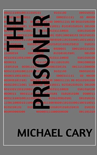 9780692493816: The Prisoner