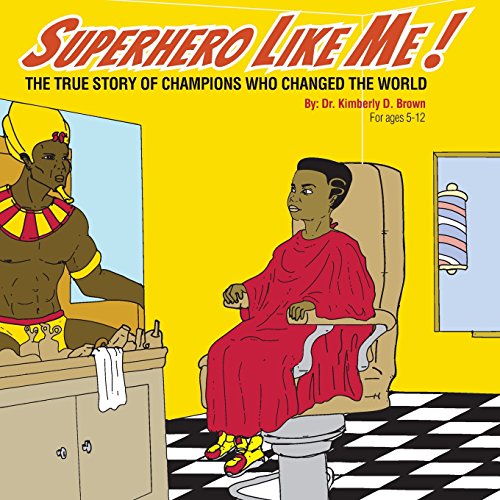 Beispielbild fr SUPERHERO LIKE ME: The True Story of Champions who Changed the World! (Education Like Me) zum Verkauf von BooksRun
