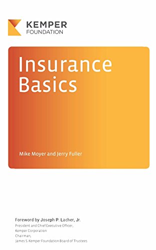 Imagen de archivo de Insurance Basics: A Look Behind the Scenes at an Exciting Industry (Business Basics) a la venta por Big River Books