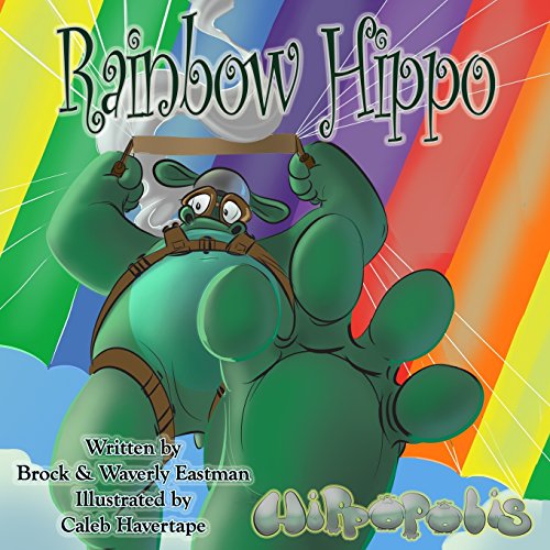 Stock image for Rainbow Hippo: Learning Colors (Hippopolis) for sale by Lucky's Textbooks