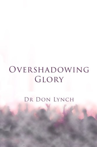 Imagen de archivo de Overshadowing Glory a la venta por GF Books, Inc.