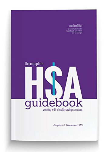 Imagen de archivo de The Complete HSA Guidebook Ninth Edition a la venta por Wonder Book