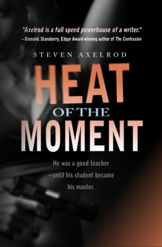 Stock image for Heat of the Moment for sale by Revaluation Books