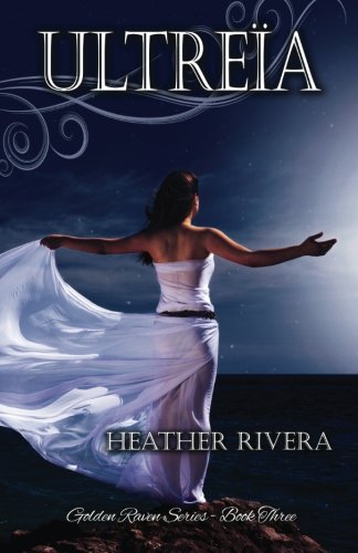 Stock image for Ultreia: Volume 3 (Golden Raven Series)