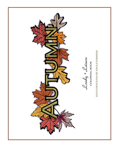 Imagen de archivo de Autumn: Lovely Leisure Coloring Book a la venta por Hawking Books