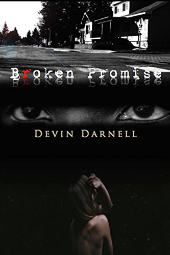 9780692504314: Broken Promise: Devin Darnell