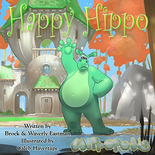 Stock image for Happy Hippo: Learning Emotions (Hippopolis) for sale by Lucky's Textbooks