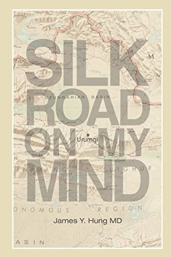 Stock image for Silk Road on My Mind for sale by THE SAINT BOOKSTORE