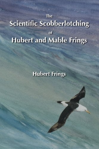 Beispielbild fr The Scientific Scobberlotching of Hubert and Mable Frings zum Verkauf von HPB-Movies
