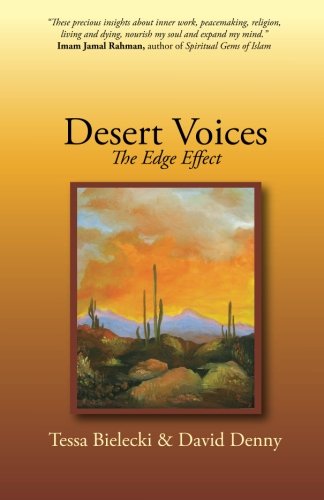 Imagen de archivo de Desert Voices: The Edge Effect a la venta por Meadowland Media