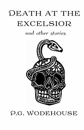 Beispielbild fr Death at the Excelsior: And Other Stories zum Verkauf von Books Unplugged