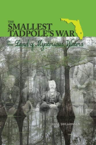 9780692509746: The Smallest Tadpole's War in the Land of Mysterious Waters