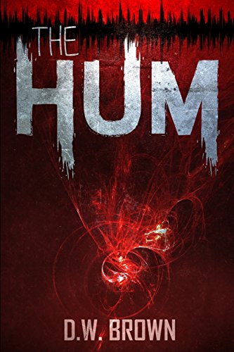 9780692511251: The Hum