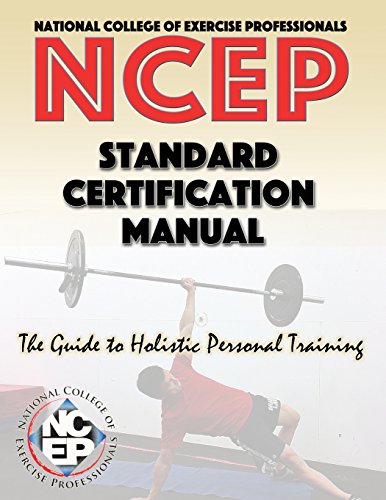 Imagen de archivo de National College of Exercise Professionals : Standard Certification Manual a la venta por Better World Books