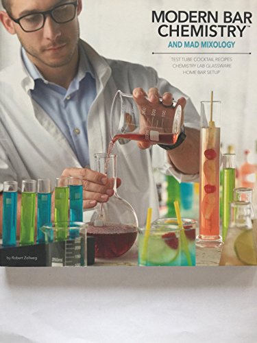 Imagen de archivo de Modern Bar Chemistry and Mad Mixology a la venta por ThriftBooks-Dallas