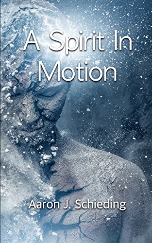 Stock image for A Spirit In Motion for sale by Lucky's Textbooks