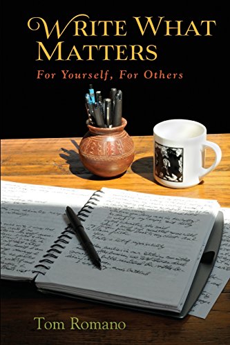 Stock image for Write What Matters: For Yourself, For Others for sale by Gulf Coast Books