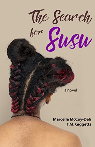 9780692516980: The Search for Susu (A Scandal in Academe)