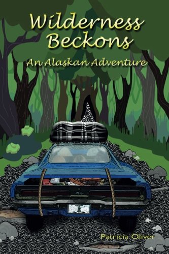 Beispielbild fr Wilderness Beckons: An Alaskan Adventure zum Verkauf von ThriftBooks-Dallas