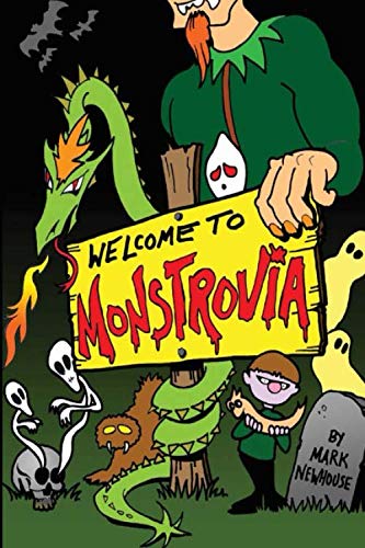 Stock image for Welcome to Monstrovia (Tales of Monstrovia) (Volume 1) for sale by Your Online Bookstore