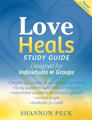 Beispielbild fr Love Heals Study Guide: Designed for Individuals & Groups zum Verkauf von Revaluation Books