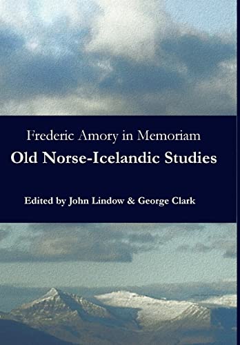Imagen de archivo de Frederic Amory in Memoriam Old NorseIcelandic Studies a la venta por PBShop.store US