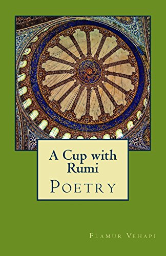 Imagen de archivo de A Cup with Rumi: Poetry a la venta por Lucky's Textbooks