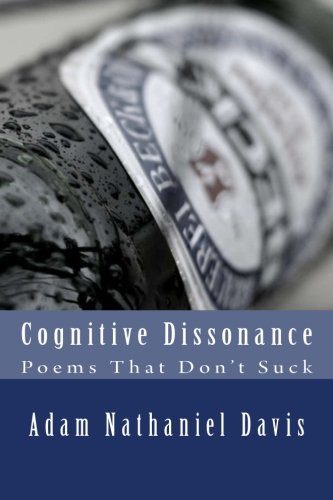 Stock image for Cognitive Dissonance: Poems That Don't Suck for sale by Revaluation Books
