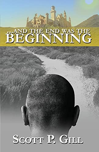 Stock image for And the End was the Beginning for sale by Ebooksweb