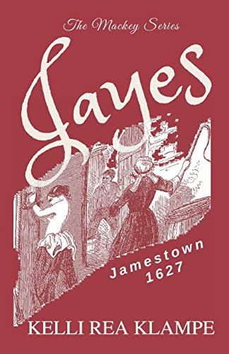 Beispielbild fr Jayes: 1627 (America's White Lies) (Volume 1) (INSCRIBED BY AUTHOR) zum Verkauf von Second Chance Books