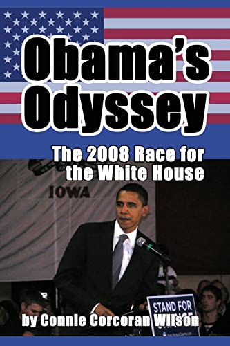 Imagen de archivo de Obama's Odyssey: The 2008 Race for the White House a la venta por Lucky's Textbooks